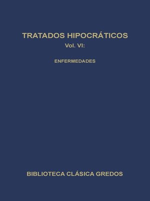 cover image of Tratados hipocráticos VI. Enfermedades.
